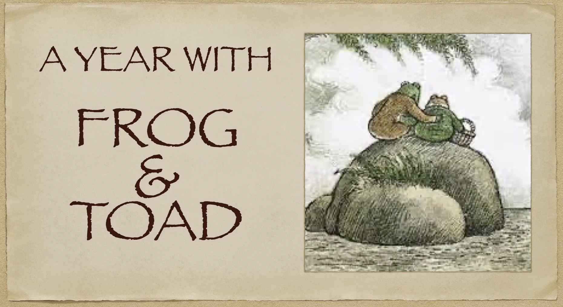 A Year With Frog and Toad